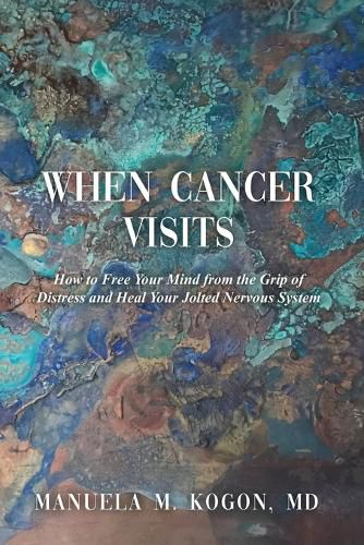 Cover image for When Cancer Visits
