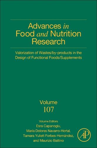 Cover image for Valorization of Wastes/By-Products in the Design of Functional Foods/Supplements: Volume 107