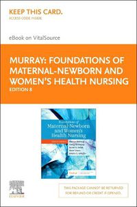 Cover image for Foundations of Maternal-Newborn and Women's Health Nursing - Elsevier eBook on Vitalsource (Retail Access Card)