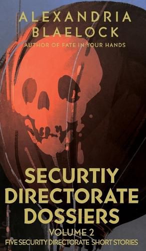 Security Directorate Dossiers