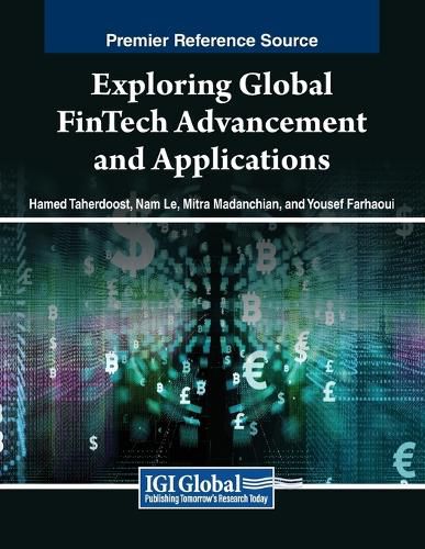 Exploring Global FinTech Advancement and Applications