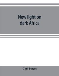 Cover image for New light on dark Africa