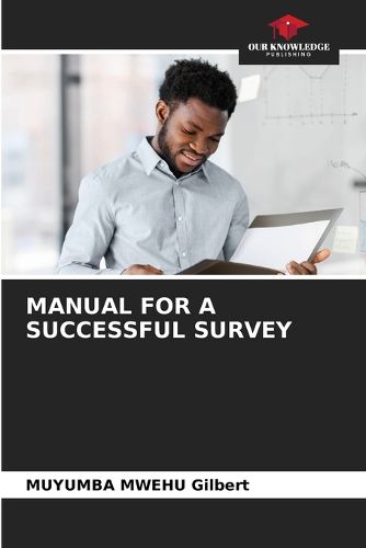 Cover image for Manual for a Successful Survey