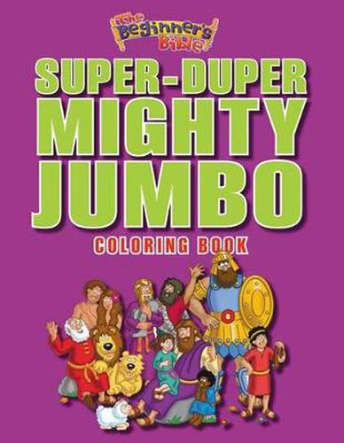 Cover image for The Beginner's Bible Super-Duper, Mighty, Jumbo Coloring Book
