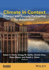 Cover image for Climate in Context: Science and Society Partnering for Adaptation