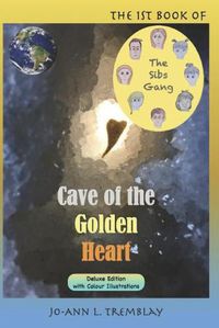 Cover image for The Sibs Gang - Cave of the Golden Heart