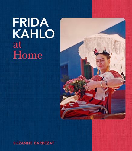Cover image for Frida Kahlo at Home