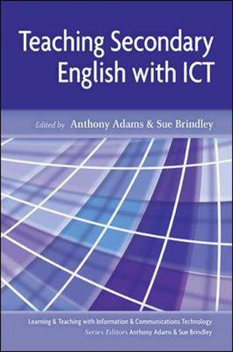 Cover image for Teaching Secondary English with ICT