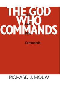 Cover image for God Who Commands, The