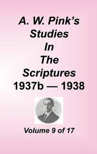 Cover image for A. W. Pink's Studies in the Scriptures, Volume 09