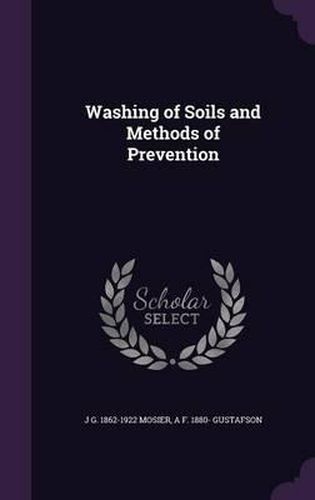 Cover image for Washing of Soils and Methods of Prevention