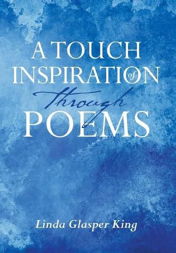 Cover image for A Touch of Inspiration through Poems