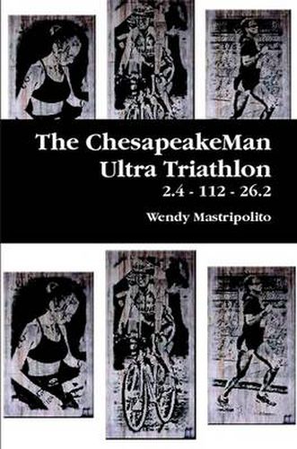 Cover image for The ChesapeakeMan Ultra Triathlon