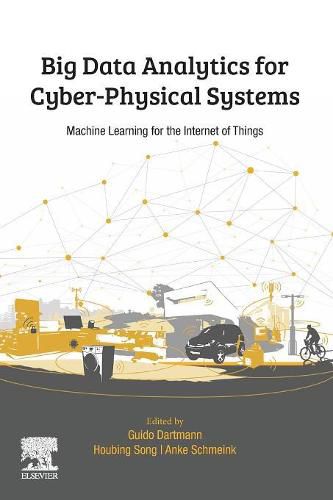 Cover image for Big Data Analytics for Cyber-Physical Systems