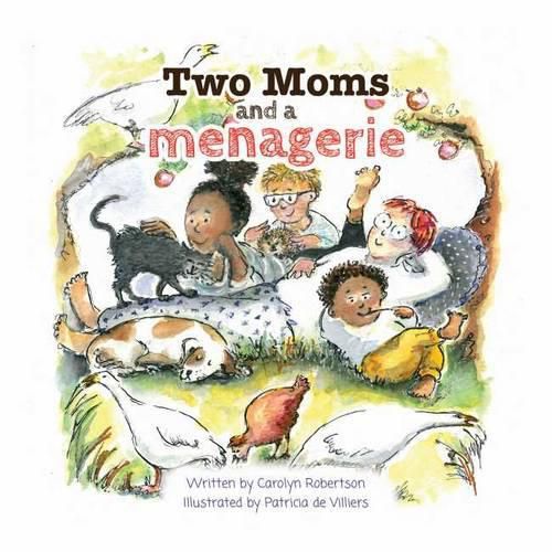 Cover image for Two Moms and a Menagerie