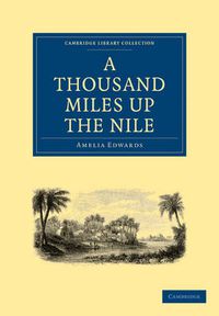 Cover image for A Thousand Miles up the Nile