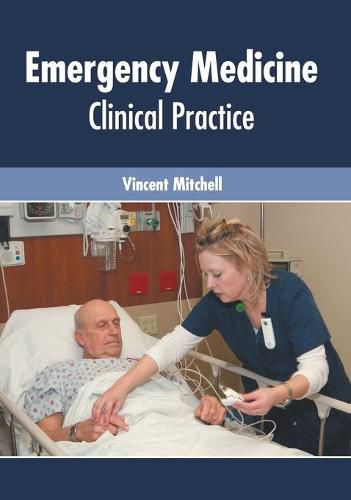 Cover image for Emergency Medicine: Clinical Practice