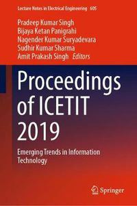 Cover image for Proceedings of ICETIT 2019: Emerging Trends in Information Technology