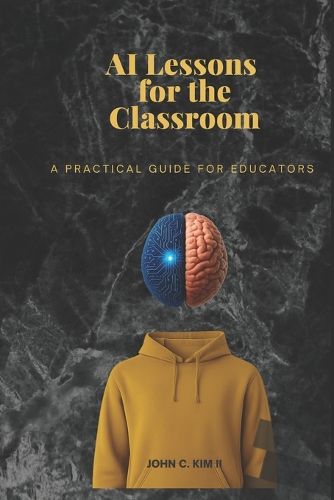 Cover image for AI Lessons for the Classroom
