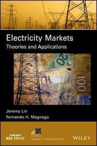 Cover image for Electricity Markets - Theories and Applications