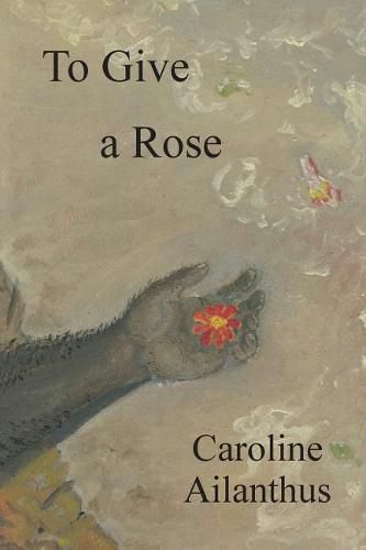 Cover image for To Give a Rose