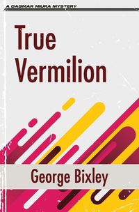 Cover image for True Vermilion