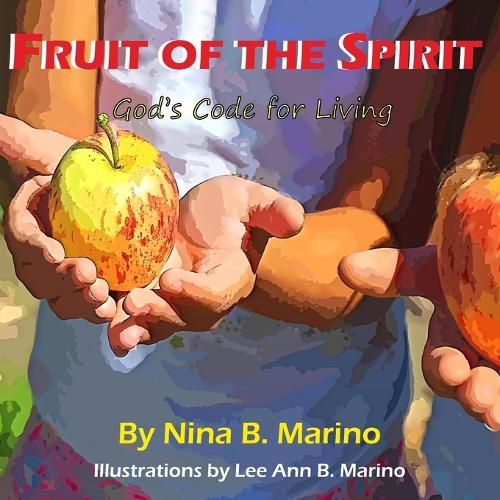 Cover image for Fruit of the Spirit: Gods Code for Living