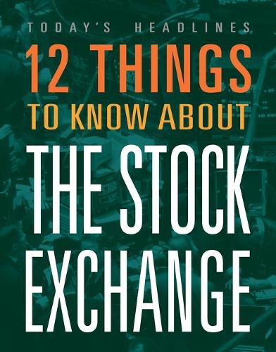 Cover image for 12 Things to Know about the Stock Market