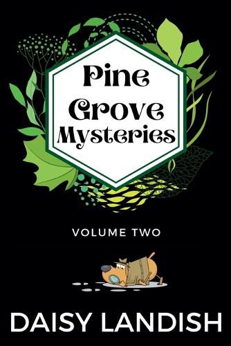 Cover image for Pine Grove Mysteries - Volume 2