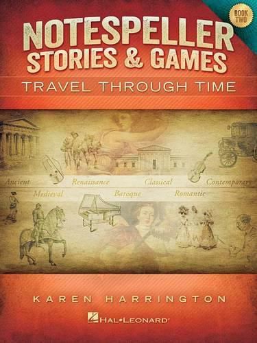 Cover image for Notespeller Stories & Games - Book 2: Travel Through Time