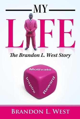 Cover image for My Life: The Brandon L. West Story