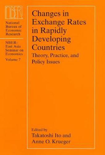 Cover image for Changes in Exchange Rates in Rapidly Developing Countries: Theory, Practice, and Policy Issues