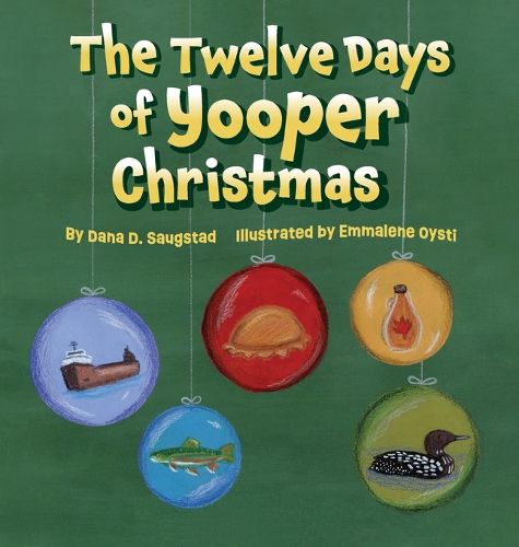 Cover image for The Twelve Days of Yooper Christmas