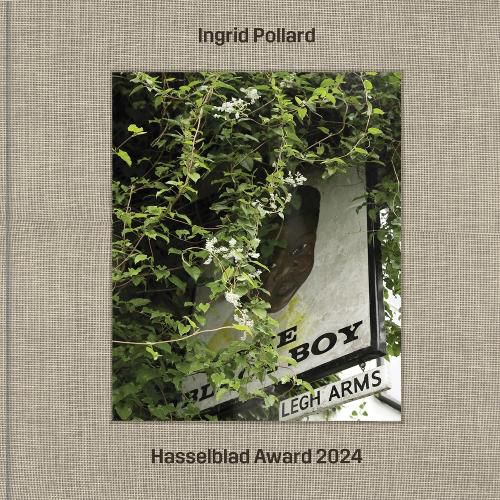 Cover image for Ingrid Pollard. Hasselblad Award 2024