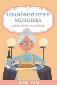 Cover image for Grandmother Memories: A Memory Journal for a Grandchild