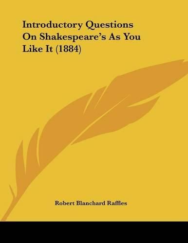 Cover image for Introductory Questions on Shakespeare's as You Like It (1884)