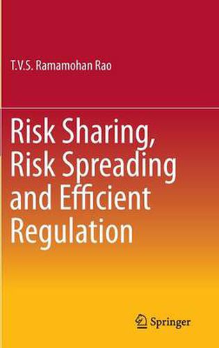 Cover image for Risk Sharing, Risk Spreading and Efficient Regulation
