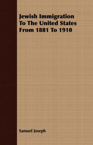 Cover image for Jewish Immigration to the United States from 1881 to 1910