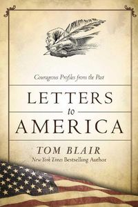 Cover image for Letters to America: Courageous Voices from the Past