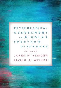 Cover image for Psychological Assessment of Bipolar Spectrum Disorders