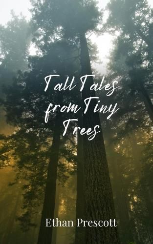 Cover image for Tall Tales from Tiny Trees