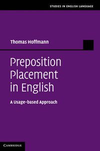 Cover image for Preposition Placement in English: A Usage-based Approach