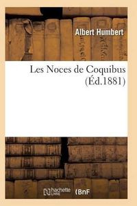 Cover image for Les Noces de Coquibus