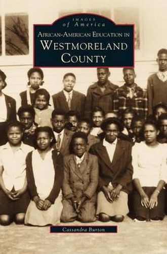 Cover image for African-American Education in Westmoreland County