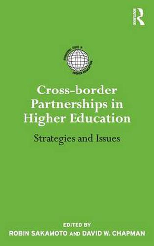 Cover image for Cross-border Partnerships in Higher Education: Strategies and Issues