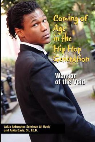 Cover image for Coming of Age in the Hip Hop Generation: Warrior of the Void