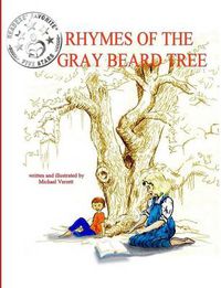 Cover image for The Rhymes of the Gray Beard Tree