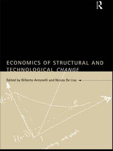 Cover image for Economics of Structural and Technological Change