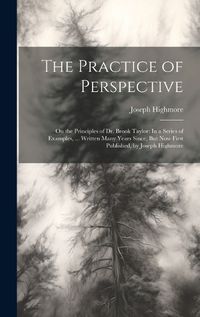 Cover image for The Practice of Perspective