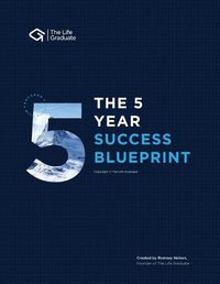 Cover image for The 5 Year Success Blueprint